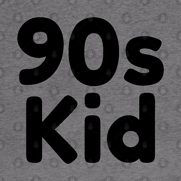 90s Kid by Flamingo Design